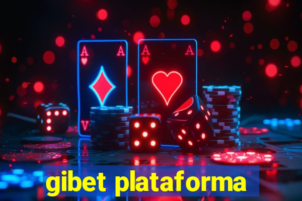 gibet plataforma